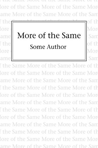 More of the Same (Paperback)