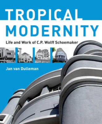 Searching for a Tropical Style: Tropical Modernity (Paperback)
