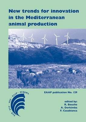 New Trends for Innovation in the Mediterranean Animal Production - EAAP Scientific Series 129 (Hardback)