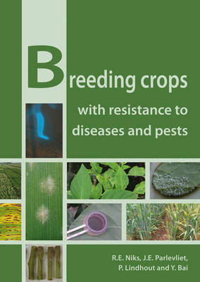 Breeding Crops with Resistance to Diseases and Pests (Paperback)