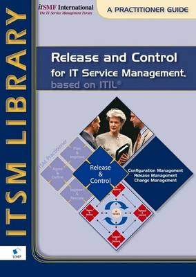 Release and Control for Service Management, Based on ITIL (Paperback)