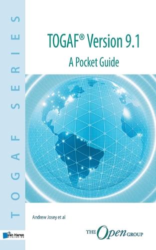 TOGAF Version 9.1: A Pocket Guide - TOGAF Series (Paperback)
