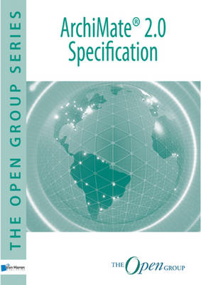 ArchiMate 2.0 Specification - The Open Group Series (Paperback)