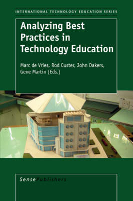 Analyzing Best Practices in Technology Education - International Technology Education Studies 2 (Paperback)