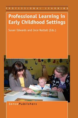 Professional Learning in Early Childhood Settings - Professional Learning 9 (Hardback)