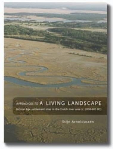 Appendices to A Living Landscape (Paperback)