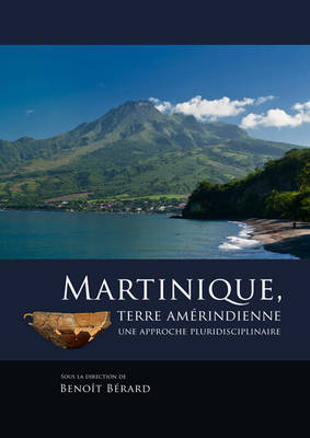 Martinique, terre amerindienne (Paperback)