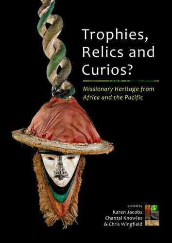 Trophies, Relics and Curios? (Paperback)