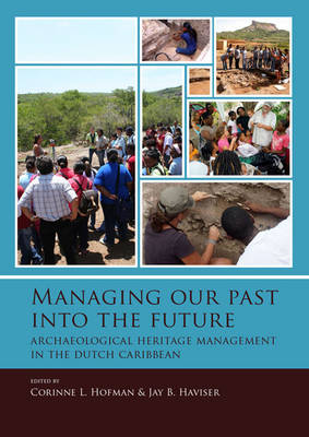 Managing our past into the future (Paperback)