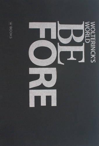 Wolterinck's World Before (Hardback)