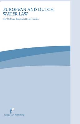 European and Dutch Water Law (Paperback)