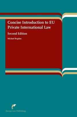 Concise Introduction to EU Private International Law (Paperback)
