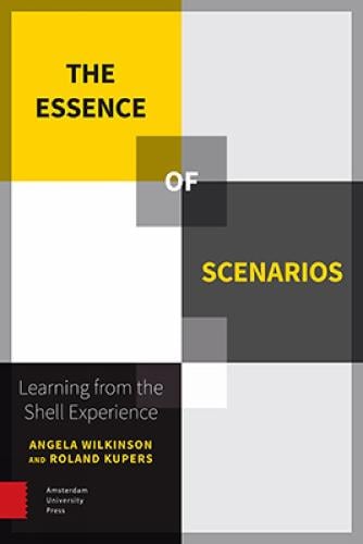 The Essence of Scenarios: Learning from the Shell Experience (Paperback)