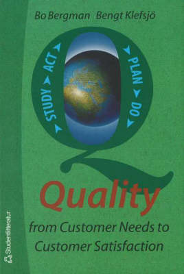 Quality from Customer Needs to Customer Satisfaction (Paperback)