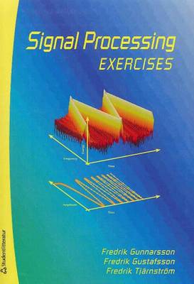Signal Processing: Exercises (Paperback)