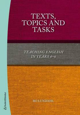 Texts, Topics & Tasks (Paperback)