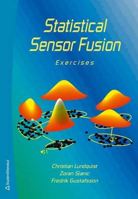 Statistical Sensor Fusion: Exercises (Paperback)