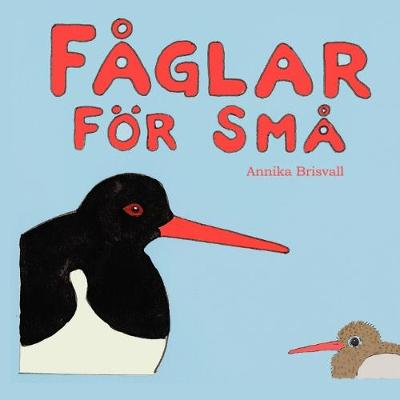Faglar foer sma (Paperback)