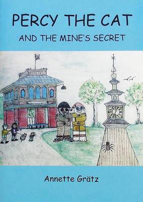 Percy the Cat and the Mine's Secret (Paperback)