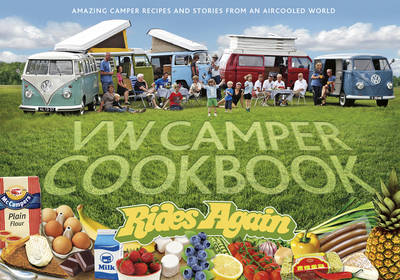 VW Camper Cookbook Rides Again (Hardback)