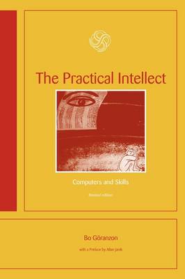 The Practical Intellect: Computers and Skills (Paperback)