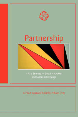 Partnership: As a Strategy for Social Innovation and Sustainable Change (Paperback)