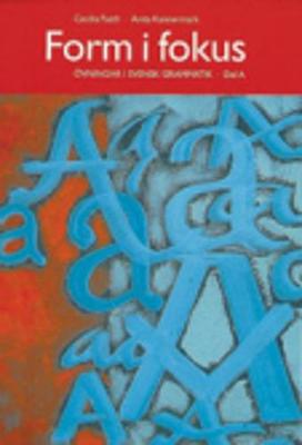 Form I Fokus: Ovningsbok I Svensk Grammatik: Book A (Paperback)