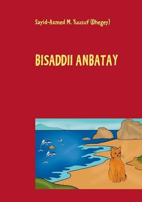 Bisaddii Anbatay (Paperback)