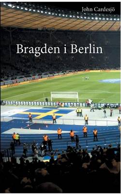 Bragden I Berlin (Paperback)