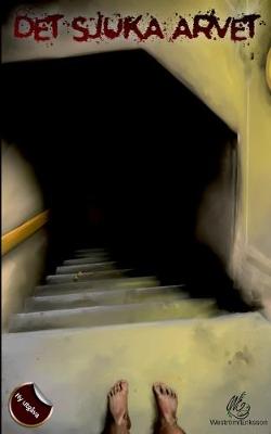 Det sjuka arvet (Paperback)