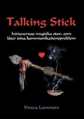 Talking Stick (Paperback)