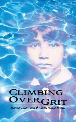 Climbing Over Grit (Paperback)