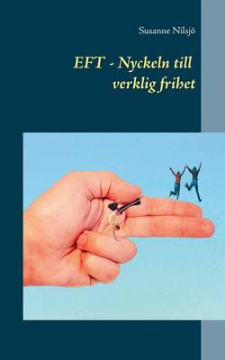 Eft Nyckeln Till Verklig Frihet (Paperback)