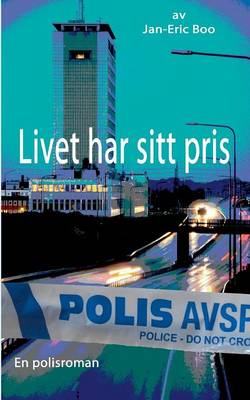 Livet Har Sitt Pris (Paperback)