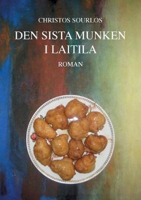 Den Sista Munken I Laitila (Paperback)