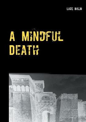 A Mindful Death (Paperback)