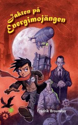 Jakten Pa Energimojangen (Paperback)