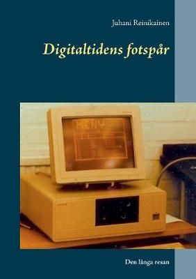 Digitaltidens Fotsp�r (Paperback)