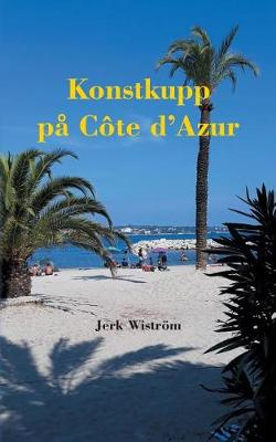 Konstkupp P C te D azur (Paperback)