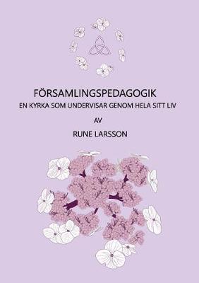 F rsamlingspedagogik (Paperback)