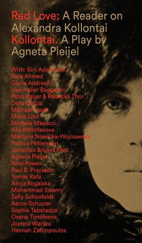 Red Love: A Reader on Alexandra Kollontai (Paperback)