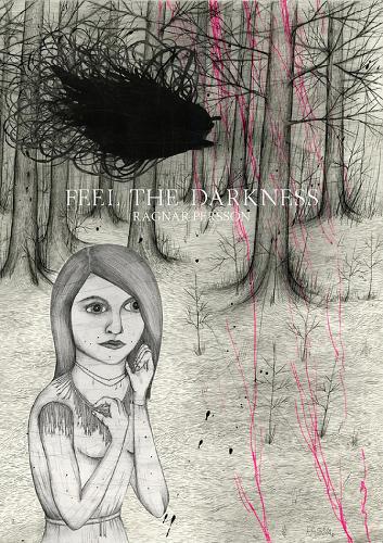 Feel The Darkness (Hardback)
