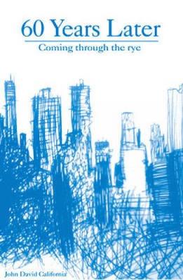 60 Years Later: Coming Through the Rye (Paperback)