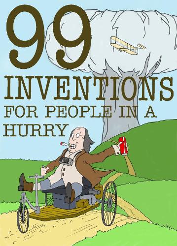 99 Inventions For People In A Hurry (Paperback)