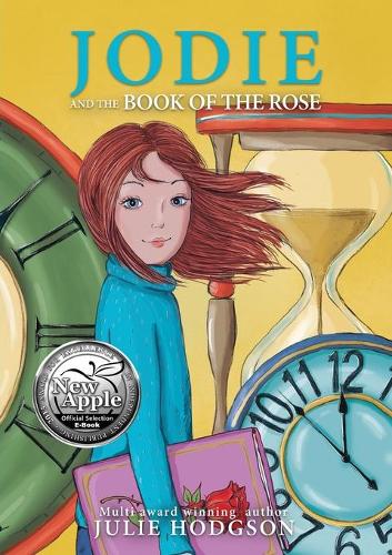 Jodie and the Book of the Rose (Paperback)
