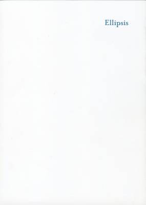 Ellipsis: Chantal Ackerman, Lili Dujourie, Francesca Woodman (Paperback)