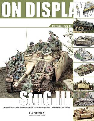 On Display: Vol. 2: Sturmgeschutz III (Paperback)