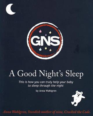 GNS: A Good Night's Sleep (Paperback)