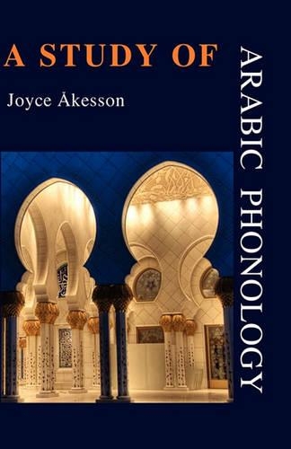 A Study of Arabic Phonology (Paperback)