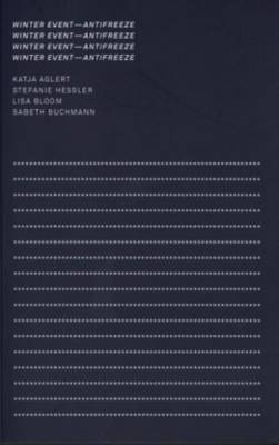 Katja Aglert: Winter Event - Antifreeze (Paperback)